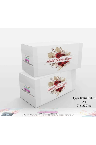 Anı Karavanı Organizasyon Çeyiz Kolisi Etiketi ÇK-27 / A4 - 10 Adet