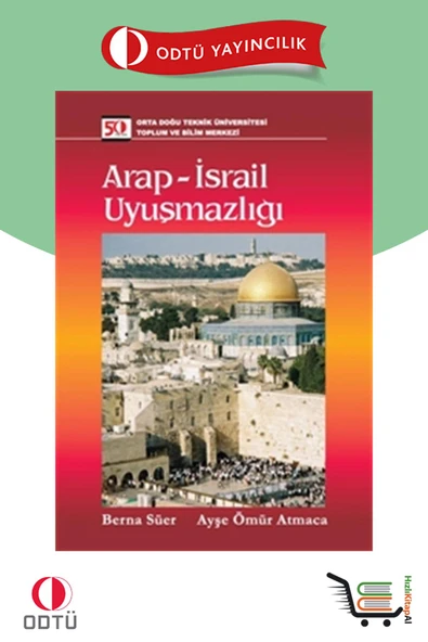 ODTÜ Arap İsrail Uyuşmazlığı - 2