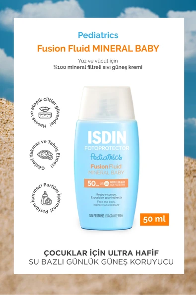 ISDIN Fotoprotector Pediatrics Fusion Fluid Mineral Baby Spf50 50 ml Çocuklar Için Günlük Güneş Kremi ürün görseli