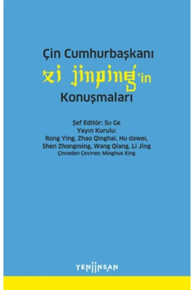Çin Cumhurbaşkanı Xi Jinping'in Konuşmaları