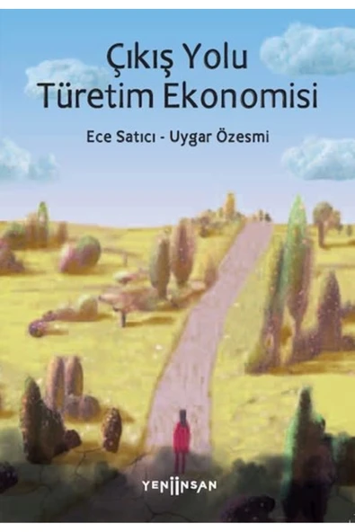 Çıkış Yolu Türetim Ekonomisi