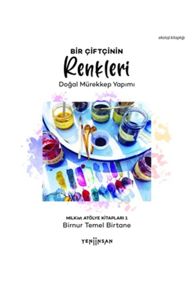 Bir Çiftçinin Renkleri: Doğal Mürekkep Yapımı