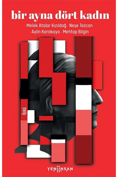 Bir Ayna Dört Kadın