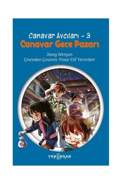 Canavar Avcıları 3 - Canavar Gece Pazarı