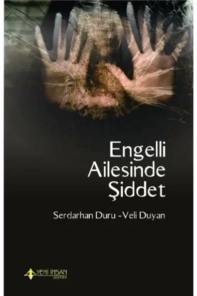 Engelli Ailesinde Şiddet