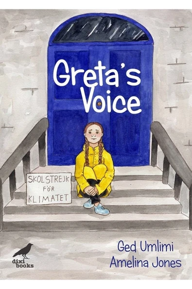 Greta's Voice - İngilizce Resimli Çocuk Kitabı