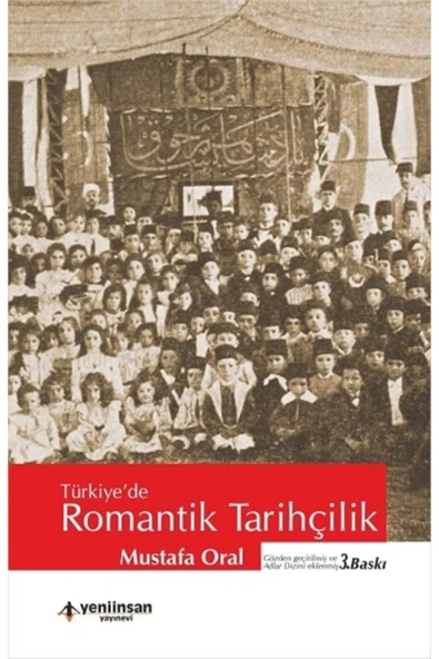 Türkiye'de Romantik Tarihçilik