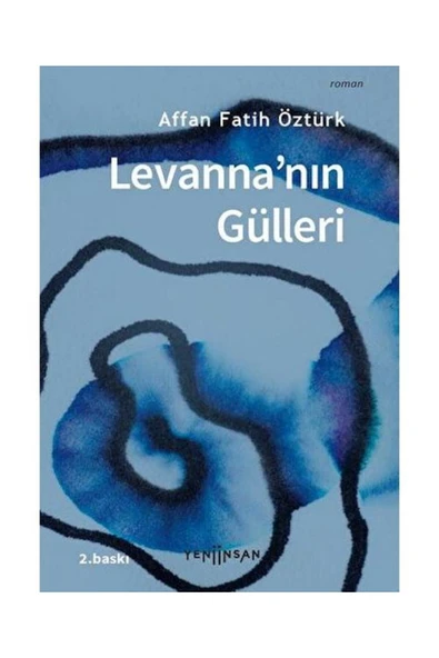 Levanna'nın Gülleri
