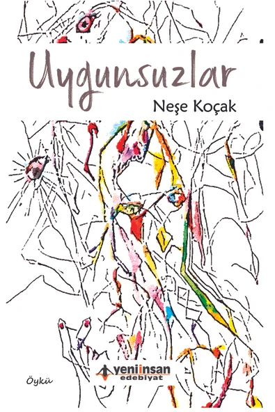 Uygunsuzlar - Öykü