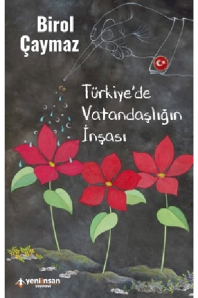 Türkiye’de Vatandaşlığın İnşası