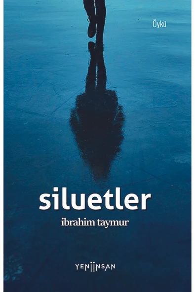 Siluetler - Öykü Kitabı