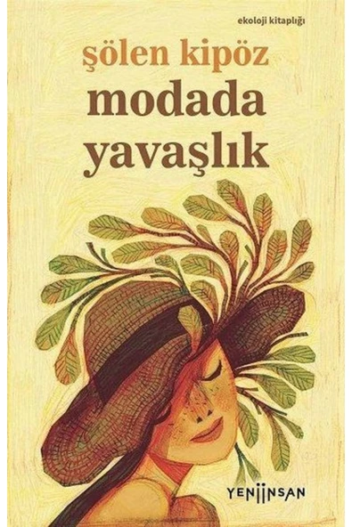 Modada Yavaşlık