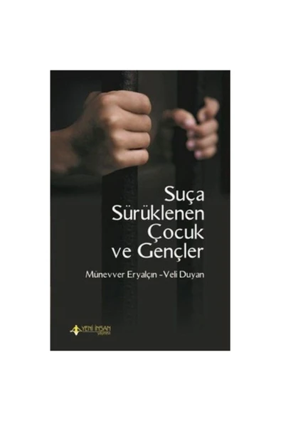 Suça Sürüklenen Çocuk ve Gençler