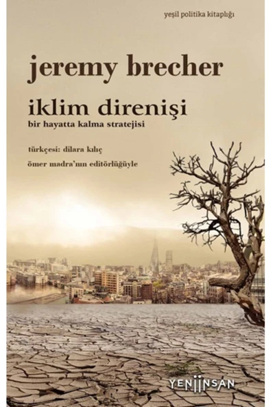 İklim Direnişi: Bir Hayatta Kalma Stratejisi