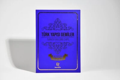 Türk Yapısı Gemiler - 3