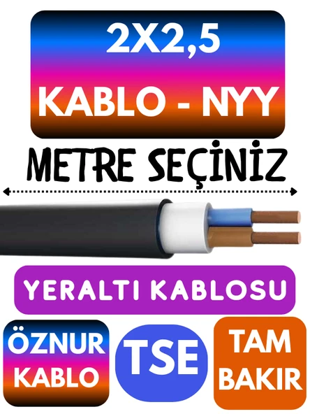 Öznur 2X2,5 NYY (Yeraltı Kablosu) Metre Seçenekli - 1