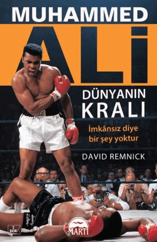 Muhammed Ali / Dünyanın Kralı/David Remnick - 1