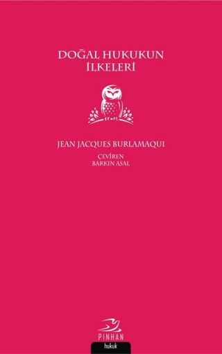 Doğal Hukukun İlkeleri/Jean Jacques Burlamaqui