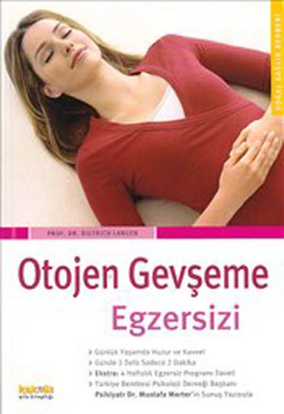 Otojen Gevşeme Egzersizi/Dietrich Langn