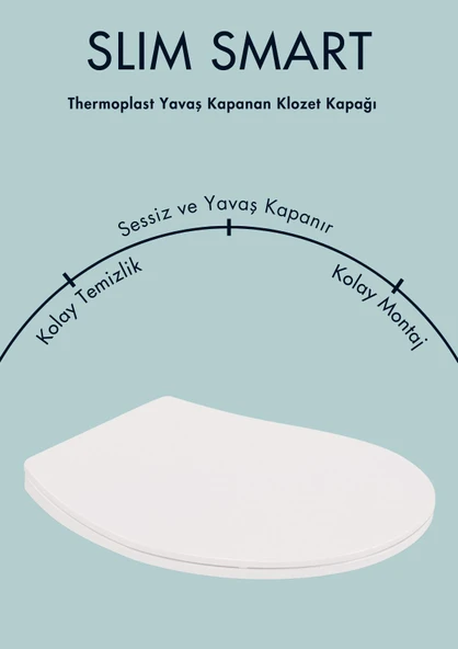 Karen Banyo Slim Smart Thermoplast Yavaş Kapanan Klozet Kapağı 0302 - 1
