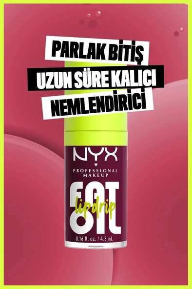 NYX Professional Makeup Fat Oil Lip Drip Parlatıcı Dudak Yağı - Thats Chic - 5