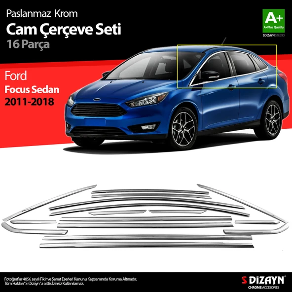 S-Dizayn Ford Focus 3 SD Krom Cam Çerçevesi 16 Prç 2011-2018 A+ Kalite - 1