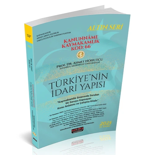 KANUNNAME Kaymakamlık Kod: 66 Savaş Yayınları Ağustos 2025 - 4
