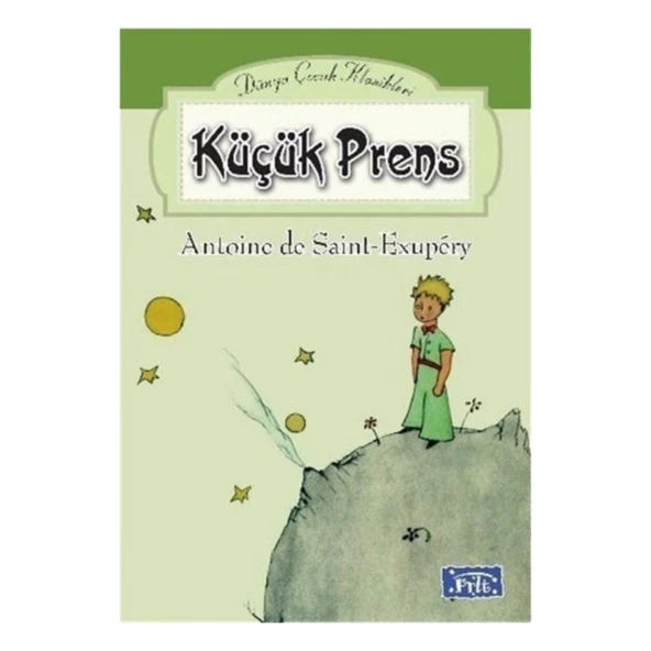 Parıltı Yayınları Küçük Prens - Antonie de Saint-Exupery - 1