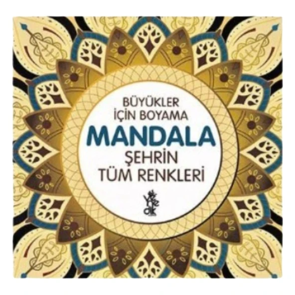 Ala Şehrin Tüm Renkleri - Büyükler İçin Mandala Boyama Kitabı - 1