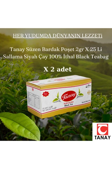 Tanay Süzen Bardak Poşet 2gr X 25 Li Sallama Siyah Çay 100% ithal Black Teabag x 2 ADET