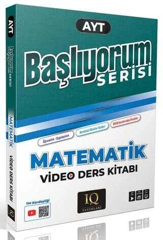 Iq Yayınları Ayt Matematik Video Ders Kitabı Başlıyorum Serisi