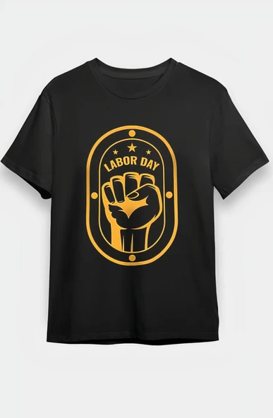 1 Mayıs Emekçilerimiz İçin Özel Tasarım LABOR DAY Baskılı T-shirt - Siyah ürün görseli 1