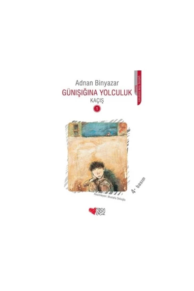 GÜNIŞIĞINA YOLCULUK-1- KAÇIŞ ürün görseli