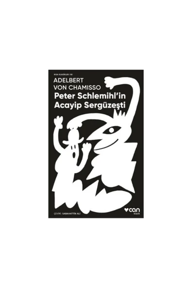 PETER SCHLEMİHL"İN ACAYİP SERGÜZEŞTİ (KISA KLASİK) ürün görseli