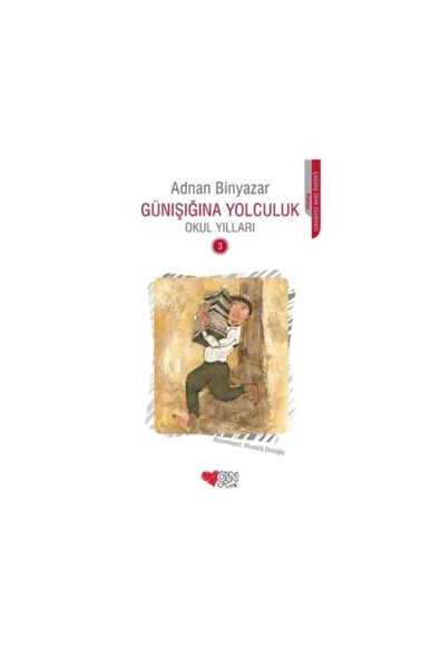 CAN YAYINLARI GÜNIŞIĞINA YOLCULUK-3- OKUL YILLARI ürün görseli
