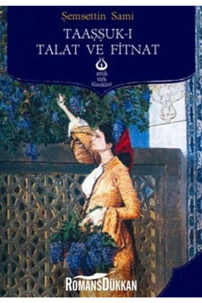 Taaşşuk-ı Talat Ve Fitnat (2. El Kitap) ürün görseli