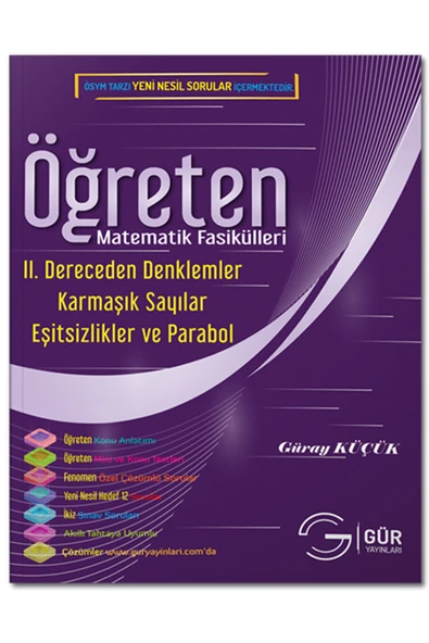 Öğreten Serisi 2.dereceden Denklemler Karmaşık Sayılar Eşitsizlikler Ve Parabol ürün görseli