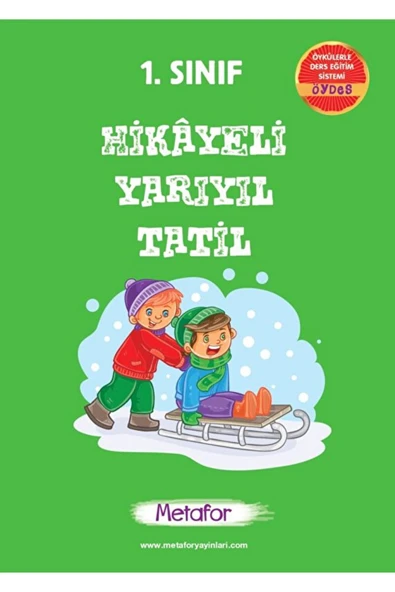 1. Sınıf Hikayeli Yarı Yıl Tatil Kitabı / Kolektif / Metafor Yayınları / 9786256964006 ürün görseli