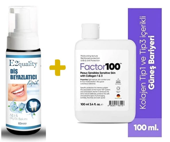 E2'quality Diş Beyazlatıcı Köpük + Factor100 Ultra Nemlendirici Leke Karşıtı Yüksek Korumalı Spf50+ 100ml