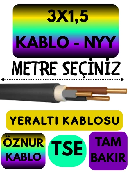 Öznur 3X1,5 NYY (Yeraltı Kablosu) Metre Seçenekli - 1
