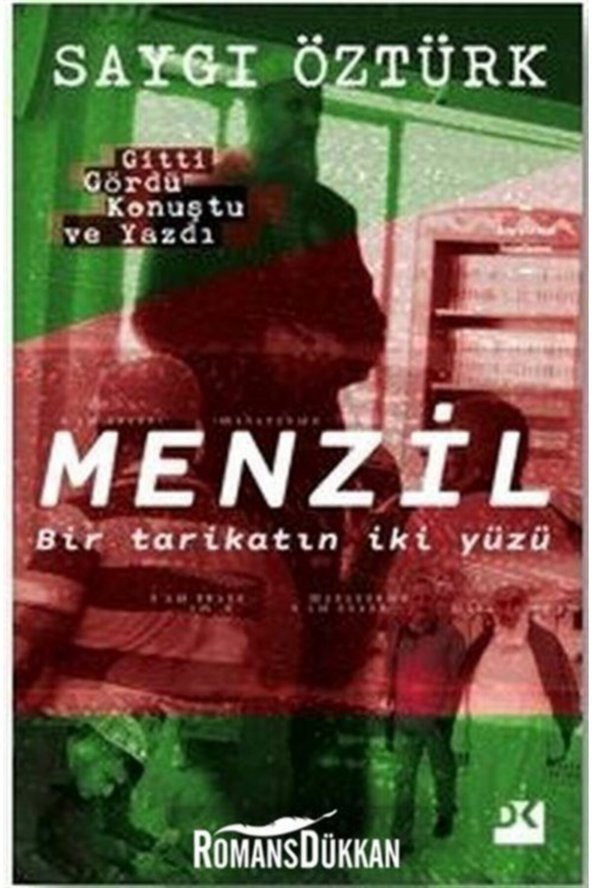 Menzil  Bir Tarikatın İki Yüzü - 1