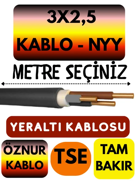 Öznur 3X2,5 NYY (Yeraltı Kablosu) Metre Seçenekli - 1