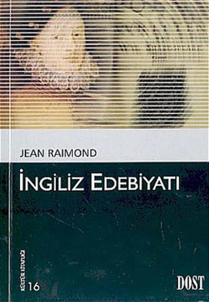 İngiliz Edebiyatı Kültür Kitaplığı 16/Jean Raimond