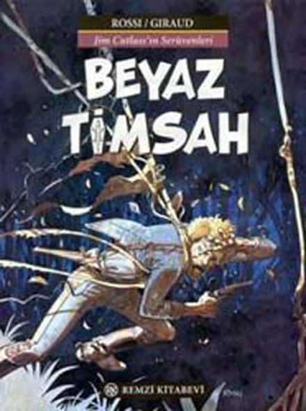 Beyaz Timsah/Jim Cutlass - 1