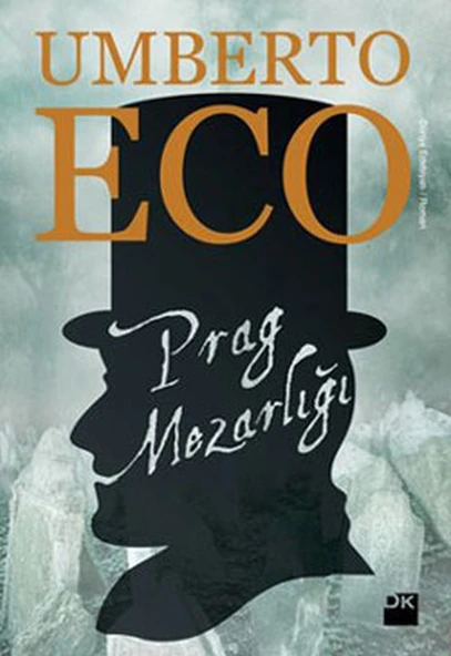Prag Mezarlığı/Umberto Eco - 1
