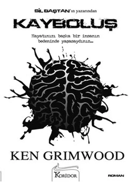 Kayboluş/Ken Grimwood - 1