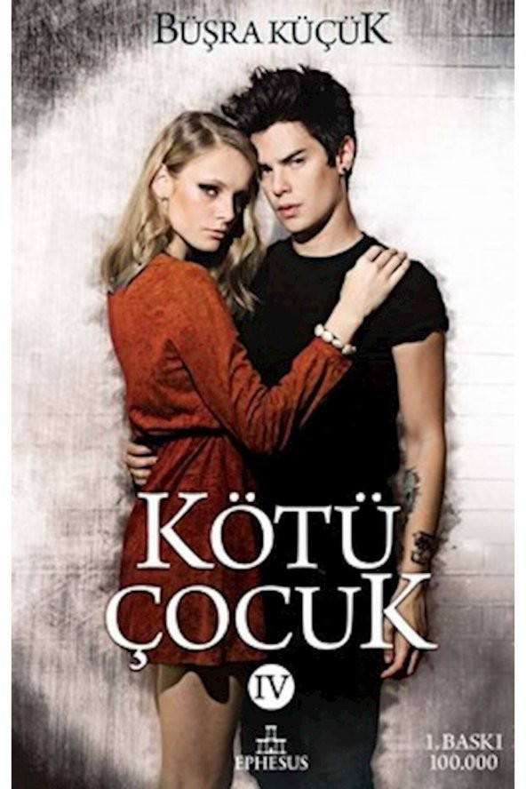 Kötü Çocuk Iv - Büşra Küçük - 1