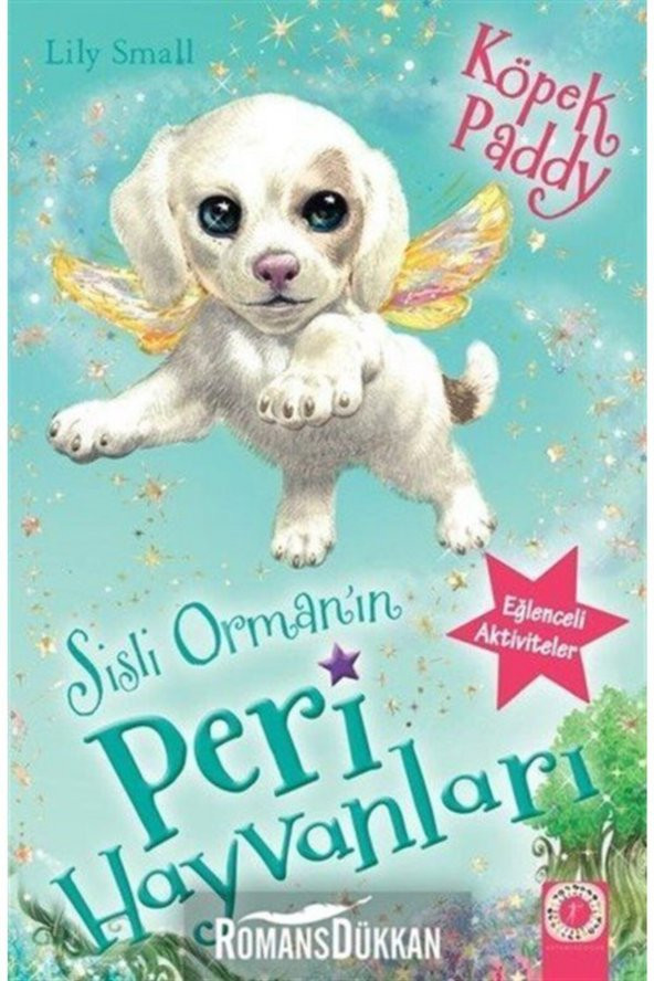Sisli Ormanın Peri Hayvanları-köpek Paddy