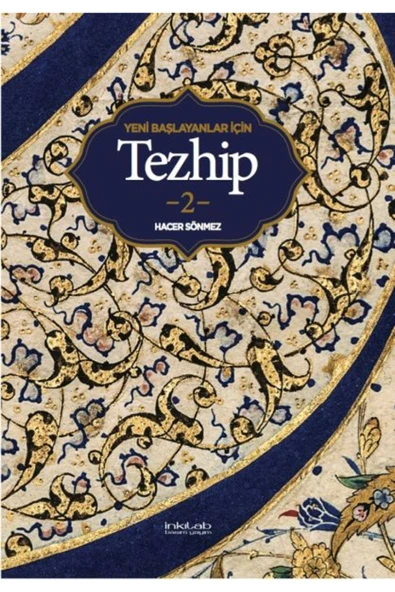 Yeni Başlayanlar İçin Tezhip 2 - 1