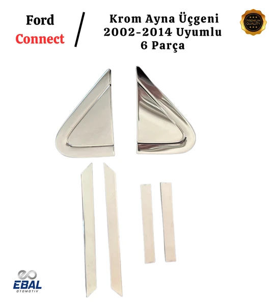Ford Connect Uyumlu Krom Ayna Üçgeni 6 Parça 2002-2014 Paslanmaz Çelik - Resim 3